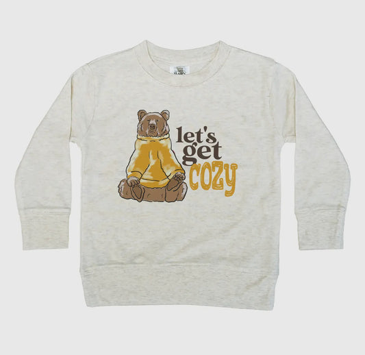 “Let’s get cozy." Long Sleeve Tee